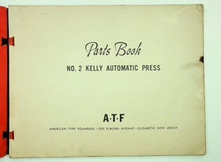 Parts Book No. 2 Kelly Automatic Press