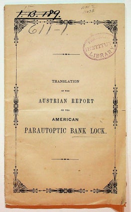 Item #28950 Report of the National Mechanics' Institute, of Lower Austria, on NEWELL's...