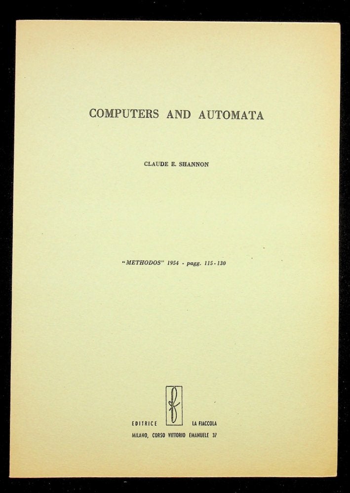Item #28972 Computers and Automata [Methodos offprint]. Claude E. Shannon, Elwood.
