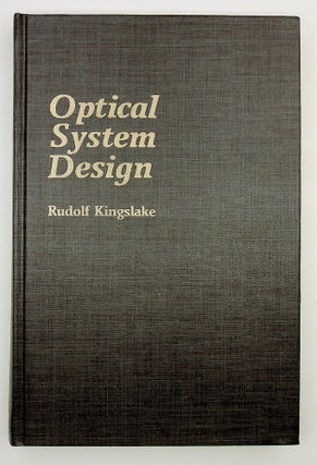 Item #28980 Optical System Design. Rudolf Kingslake