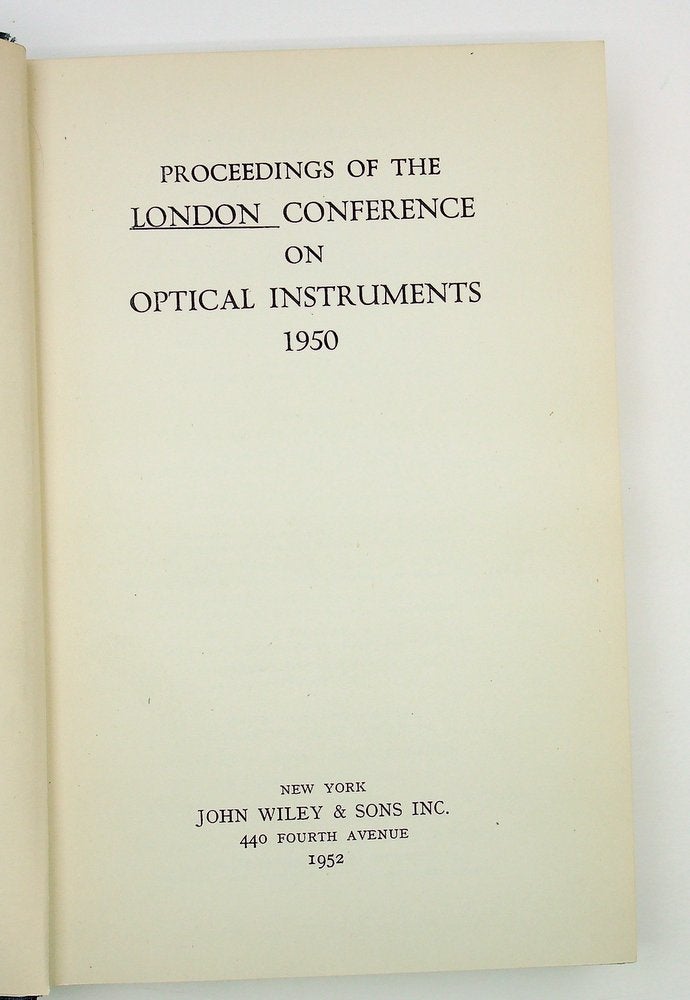 Item #28981 Proceedings of the London Conference on Optical Instruments 1950. London Conference on Optical Instruments.
