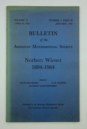 Item #29009 Bulletin of the American Mathematical Society Volume 72, No. 1, Part II : Norbert...
