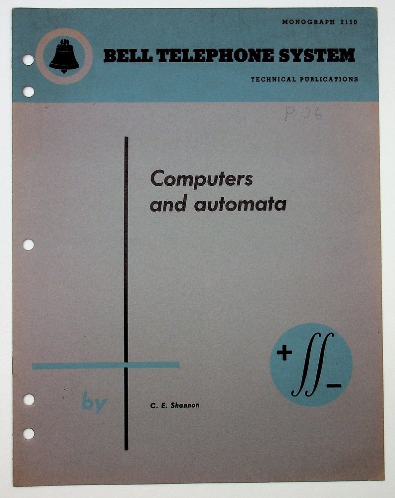 Computers and Automata Bell Monograph by Claude E. Shannon, Elwood on  Kuenzig Books