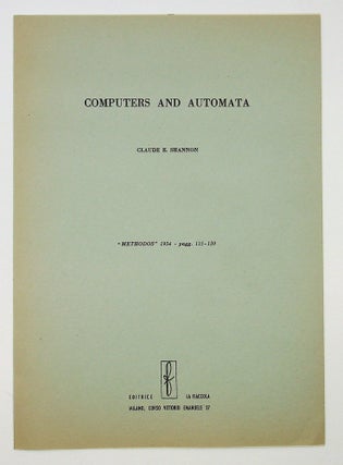 Item #29121 Computers and Automata [Methodos offprint]. Claude E. Shannon, Elwood