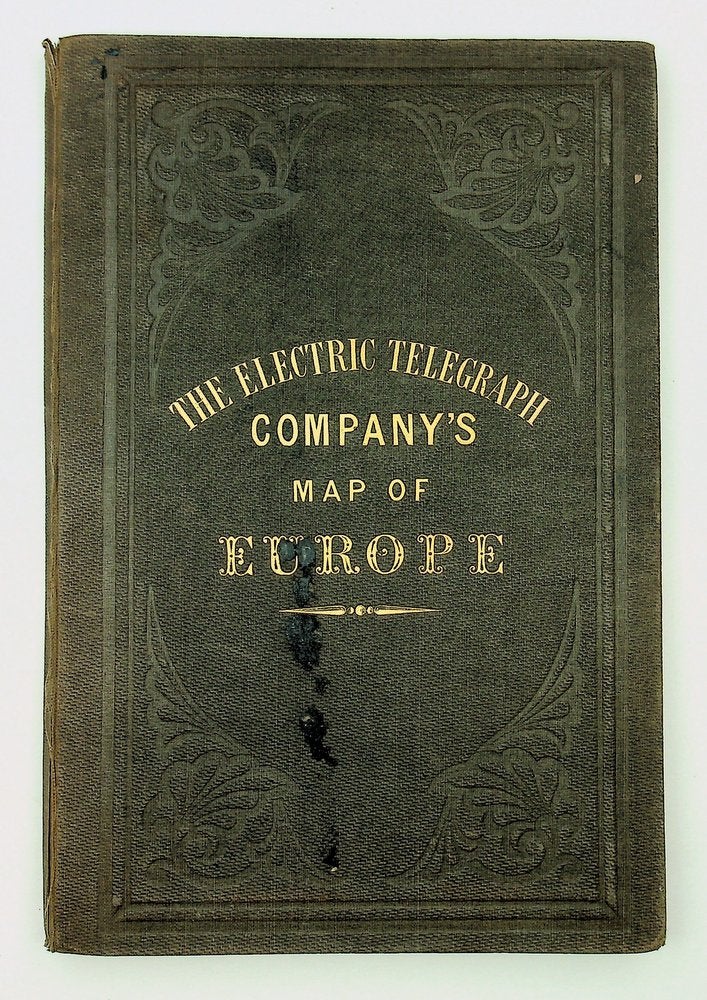 Item #29133 The Electric and International Telegraph Company’s Map of the Telegraph Lines of Europe. Electric Telegraph Company.