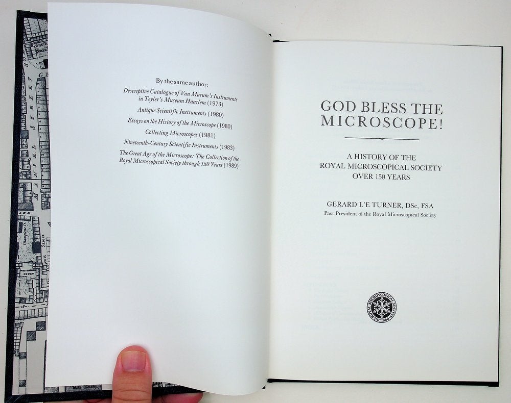 Item #29139 God Bless the Microscope! – A History of the Royal Microscopical Society over 150 Years. Gerard L'E Turner.