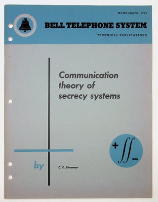 Item #29188 Communication Theory of Secrecy Systems [Bell Monograph]. C. E. Shannon, Claude Elwood