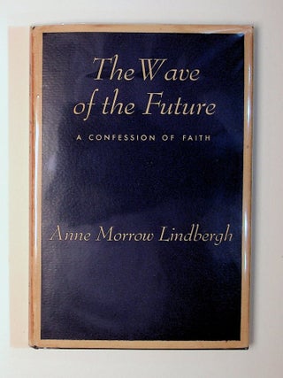 The Wave of the Future - a Confession of Faith