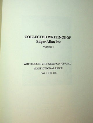 Collected Writings of Edgar Allan Poe, Vol 3, Edgar Allan Poe: Writings in the Broadway Journal NONFICTIONAL PROSE Part 1, The Text