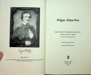Collected Writings of Edgar Allan Poe, Vol 4 : Edgar Allan Poe: Writings in the Broadway Journal NONFICTIONAL PROSE Part 2, The Annotations [ a supplement to Writings in the Broadway Journal NONFICTIONAL PROSE Part 1, The Text ]