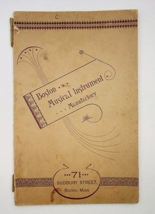 Item #29238 [trade catalog] Boston Musical Instrument Manufactory. H. Esbach, L. F. Hartman,...