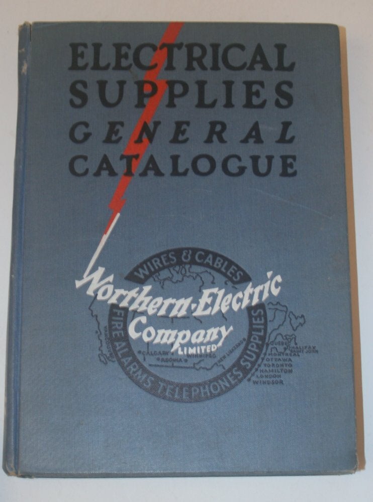 Item #29268 Northern Electric Company Limited Electrical Supplies Catalogue No. 6. Northern Electric Company Limited.