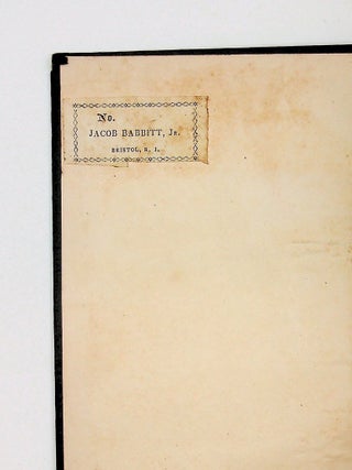 The Life and Recollections of John Howland, Late President of the Rhode Island Historical Society