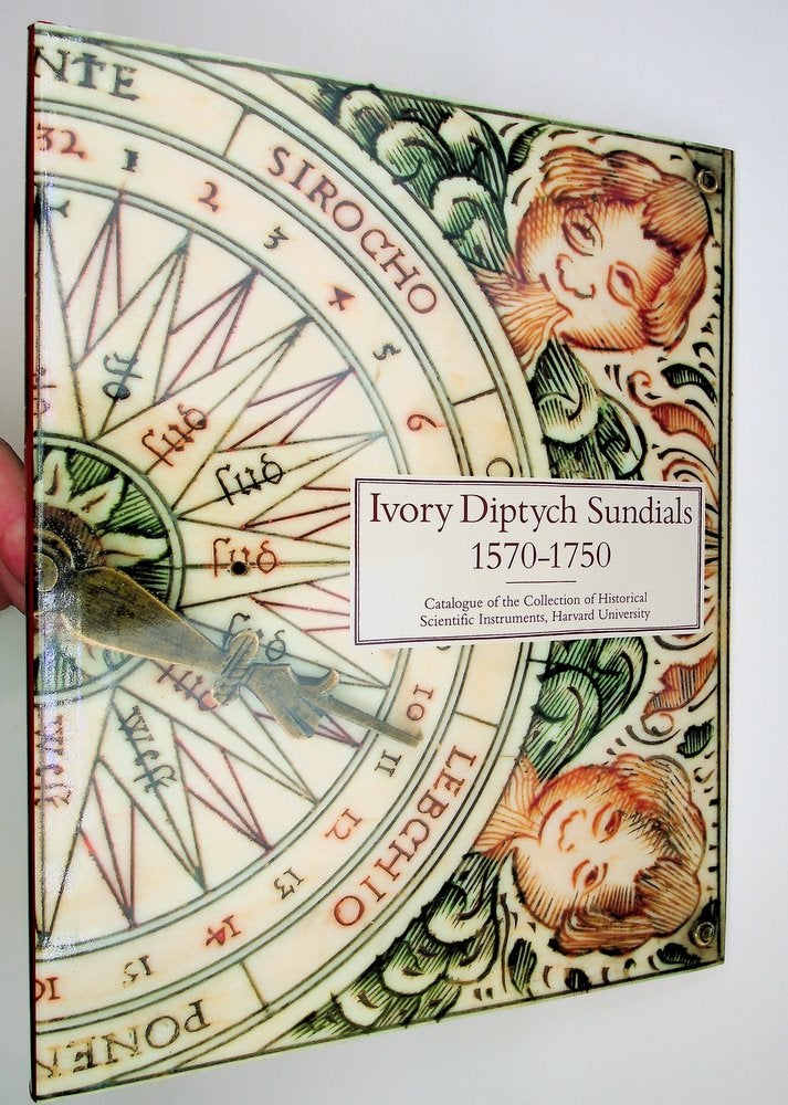 Item #29280 Ivory Diptych Sundials, 1570-1750 (Collection of Historical Scientific Instruments, Harvard University). Steve A. with Lloyd, Penelope Couk, A. J. Turner.