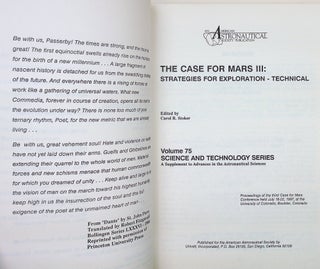 The Case for Mars III : Strategies for Exploration - Technical. Proceedings of the third Case for Mars Conference held July 18-22, 1987, at the University of Colorado, Boulder, CO