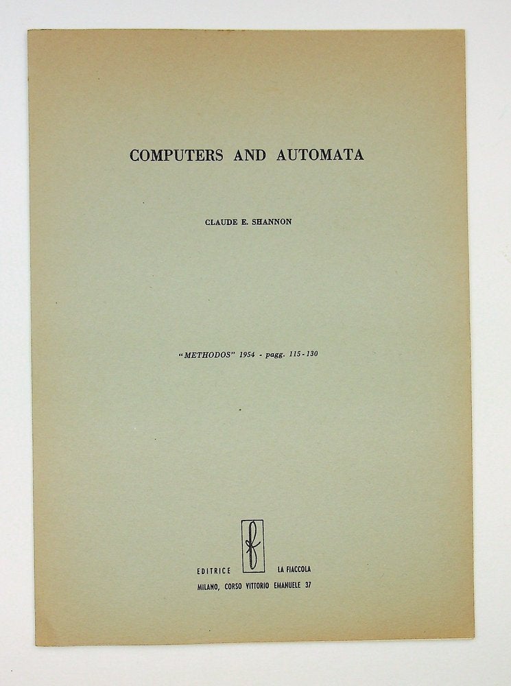 Item #29287 Computers and Automata [Methodos offprint]. Claude E. Shannon, Elwood.