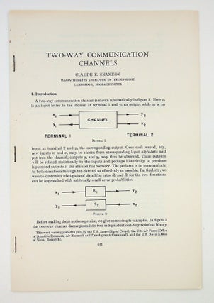 Item #29297 Two-Way Communication Channels. Claude E. Shannon, Elwood