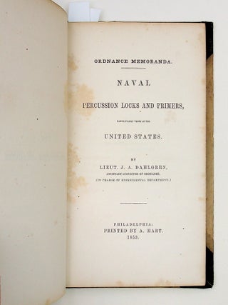 Ordanace Memoranda Naval Percussion Locks and Primers, Particularly those of the United States