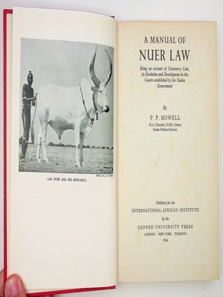 Item #29372 A Manual of Nuer Law: Being an Account of Customary Law, its Evolution and...