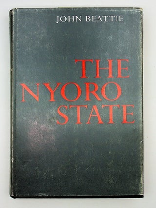 Item #29374 The Nyoro State. John Beattie