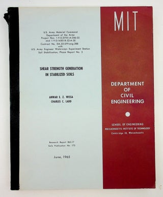 Item #29411 shear strength generation in stabilized soils. Anwar E. Z. Wissa, Charles C. Ladd