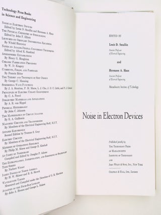 Item #29444 Noise in Electron Devices. Louis D. Smullin, Hermann A. Haus