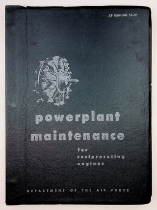 Powerplant Maintenance for reciprocating engines AF Manual 52-12