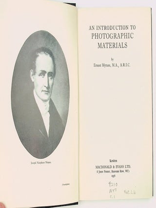 Item #29473 An Introduction to Photographic Materials. Ernest Mytum