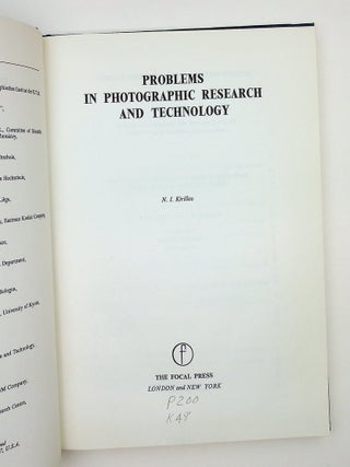Item #29477 Problems in Photographic Research and Technology. N. I. Kirillov