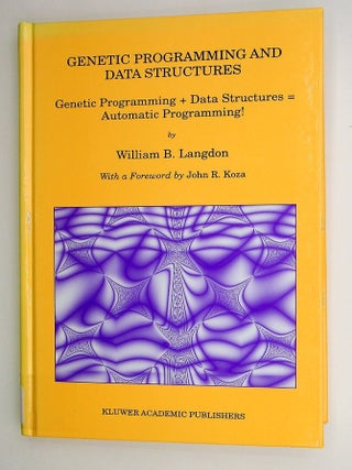 Item #29489 Genetic Programming and Data Structures Genetic Programming + Data Structures =...