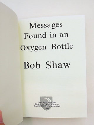 Messages Found in An Oxygen Bottle / Between Two Worlds
