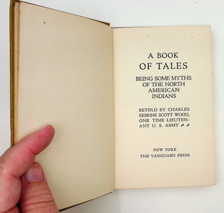 A Book of Tales Being some Myths of the North American Indians