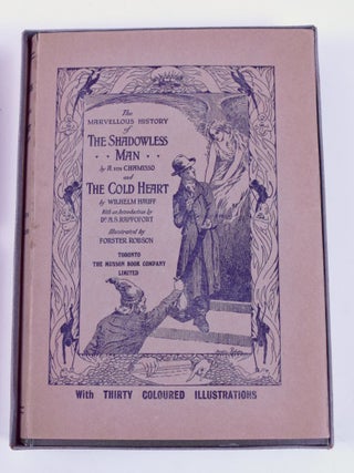 "The Marvellous History of the Shadowless Man" by A. Von Chamisso and "The Cold Heart" by Wilhelm Hauff