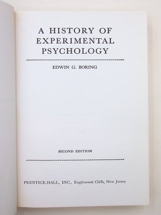 A History of Experimental Psychology ... Second edition