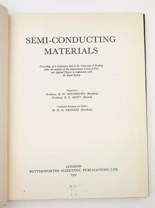 Item #29695 Semi-Conducting Materials ... Proceedings of a Conference held at the University of...