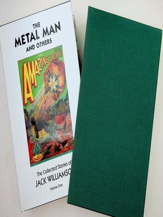 Item #29713 The Metal Man and Others - The Collected Stories of Jack Williamson Volume One (1)....