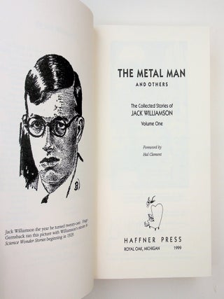 The Metal Man and Others - The Collected Stories of Jack Williamson Volume One (1)