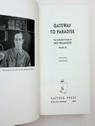 Gateway to Paradise - the Collected Stories of Jack Williamson Volume Six