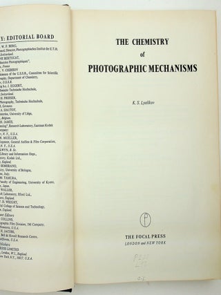 Item #29773 The Chemistry of Photographic Mechanisms. K. S. Lyalikov