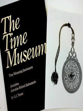 Item #29807 Catalogue of the Collection : THE TIME MUSEUM Volume 1 : Time Measuring Instruments...