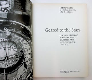 Geared to the Stars : The Evolution of Planetariums, Orreries, and Astronomical Clocks