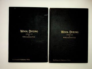 Wool Dyeing Part I and II,